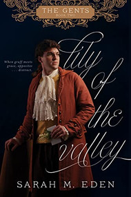 Lily of the Valley by Sarah M. Eden, 9781524421250