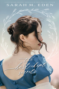 The Best-Kept Secrets by Sarah M. Eden, 9781524428037