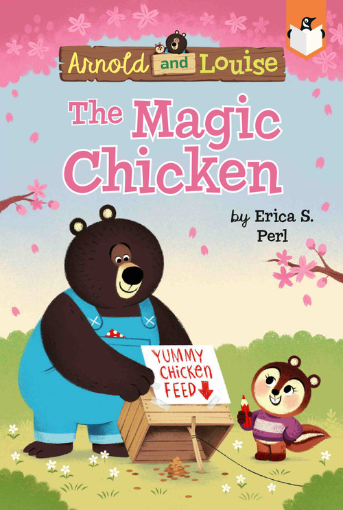 The Magic Chicken #6 by Erica S. Perl, Kathrin Fehrl, 9798217142644