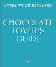 The Chocolate Lover's Guide (A Flavor-focused Approach to the World of Chocolate) by Sue Quinn, 9798217313457
