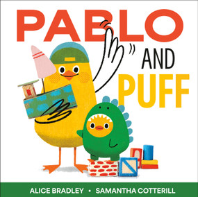 Pablo and Puff by Alice Bradley, Samantha Cotterill, 9798217318094