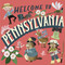 Welcome to Pennsylvania (Welcome To) by Kathleen Olmstead, Asa Gilland, 9798217223596
