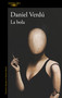 La bola / The Ball (Spanish Edition) by Daniel Verdú, 9788410299542