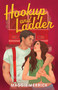 Hookup and Ladder by Maggie Merrick, 9781834110790
