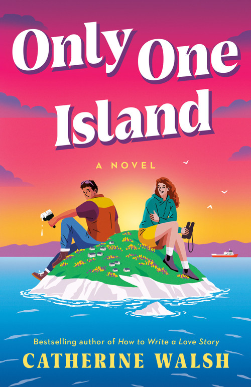 Only One Island (A Novel) by Catherine Walsh, 9798217043804