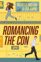 Romancing the Con by Michelle Mclean, Lisa Rayne, 9798892428033
