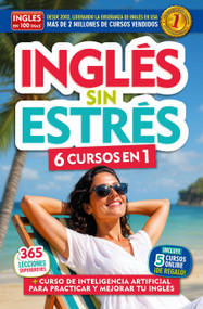 Inglés sin estrés / Stress-Free English (Spanish Edition) by En 100 Días Inglés, 9798890988225