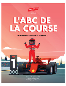 l'ABC de la Course (Mon Premier Guide de la Formule 1) (French Edition) by Andy Amendola, Wei Ren, 9798350729689