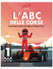 L'ABC delle Corse (La mia Prima Guida alle gare di Formula Uno) (Italian Edition) by Andy Amendola, Wei Ren, 9798350714760