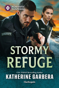 Stormy Refuge by Katherine Garbera, 9781335185358