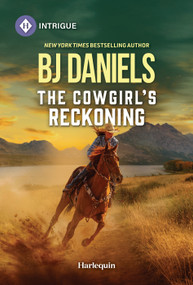 The Cowgirl's Reckoning by B.J. Daniels, 9781335189530
