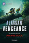 Alaskan Vengeance by Joanne Rock, 9781335189554