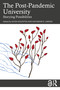 The Post-Pandemic University (Storying Possibilities) by Alysia Kolentsis, Katherine R. Larson, 9781032941547