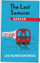 The Last Samurai Reread by Lee Konstantinou, 9780231185837