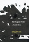 My Deepest Desire by Tamiki Hara, Sandy Walker, Liza Dalby, 9781613322963