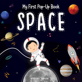My First Pop-up Book: Space by Wonder House Books, 9789358560077