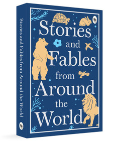 Stories and Fables From Around the World by Various, 9789370896796