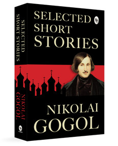 Selected Short Stories by Nikolai Gogol, 9789370898608
