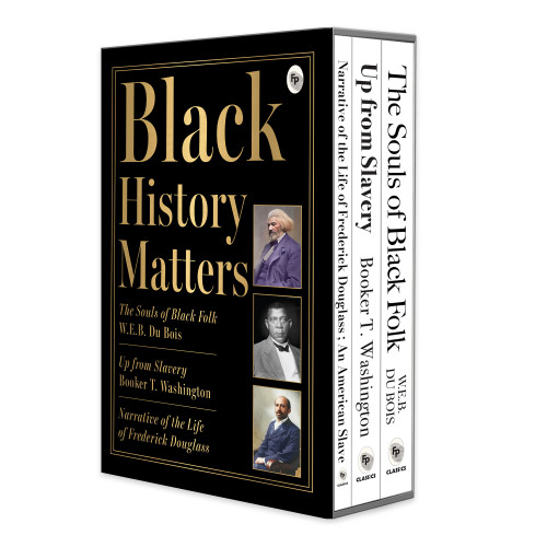 Black History Matters (Boxed Set) by W.E.B Du Bois, Booker T. Washington, Frederick Douglass, 9789370899902