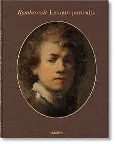 Rembrandt. Les autoportraits (French Edition) by Marieke de Winkel, Volker Manuth, 9783836578004
