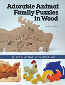 Adorable Animal Family Puzzles in Wood (25 Easy Patterns for the Scroll Saw) by Jaeheon Yun, 9781497102057