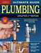 Ultimate Guide: Plumbing, Updated 5th Edition by Editors of Creative Homeowner, 9781580118613