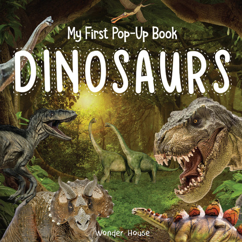 My First Pop-Up Book: Dinosaurs by Wonder House Books, 9789358560060