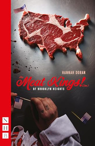 The Meat Kings! (Inc.) of Brooklyn Heights by Hannah Doran, 9781839044229