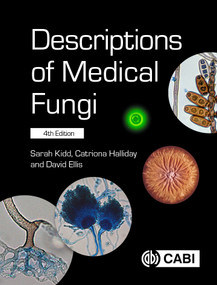 Descriptions of Medical Fungi by Sarah Kidd, Catriona Halliday, David Ellis, 9781836995265