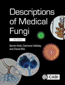 Descriptions of Medical Fungi by Sarah Kidd, Catriona Halliday, David Ellis, 9781836995265