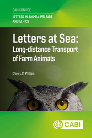 Letters at Sea: Long-distance Transport of Farm Animals by Clive J C Phillips, 9781836992011