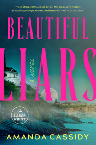 Beautiful Liars by Amanda Cassidy, 9798217537648