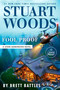 Stuart Woods' Fool Proof by Brett Battles, 9798217537457