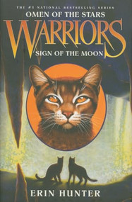 Warriors: Omen of the Stars #4: Sign of the Moon by Erin Hunter, Owen Richardson, Allen Douglas, 9780061555206