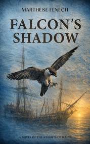 Falcon's Shadow by Marthese Fenech, 9781998672301