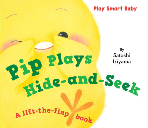 Pip Plays Hide and Seek by Satoshi Iriyama, 9784056212853