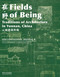 Fields of Being (Traditions of Architecture in Yunnan, China) by Faculty of Architecture and City Planning, Kunming University of Science an, Contemporary Gallery Kunming, 9787576518559