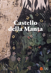 Castello della Manta (Guide) by Sara Martinetti, 9788833673820