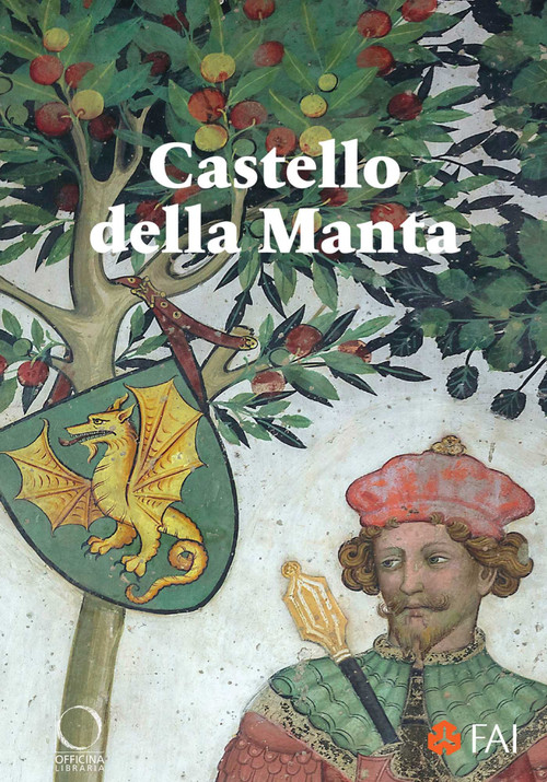 Castello della Manta (Guide) by Sara Martinetti, 9788833673820