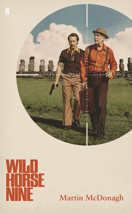 Wild Horse Nine by Martin McDonagh, 9780571406326