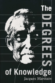 Degrees of Knowledge by Jacques Maritain, Ralph McInerny, 9780268008864