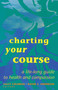 Charting Your Course by Sally Coleman, David S. Anderson, 9780268008277
