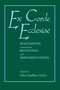 Ex Corde Ecclesiae (Documents Concerning Reception and Implementation) by Alice Gallin O.S.U., 9780268029661