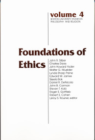 Foundations of Ethics by Leroy S. Rouner, 9780268028619
