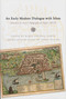 Early Modern Dialogue with Islam (Antonio de Sosa's Topography of Algiers (1612)) by Dr. Antonio de Sosa, María Antonia Garcés, Diana de Armas Wilson, 9780268029784