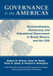 Governance in the Americas (Decentralization, Democracy, and Subnational Government in Brazil, Mexico, and the USA) by Robert H. Wilson, Peter M. Ward, Peter K. Spink, Victoria E. Rodriguez, 9780268044114