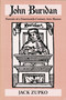 John Buridan (Portrait of a Fourteenth-Century Arts Master) by Jack Zupko, 9780268032562