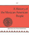 A History of the Mexican-American People (Revised Edition) by Julian Samora, Patricia Vandel Simon, 9780268010973