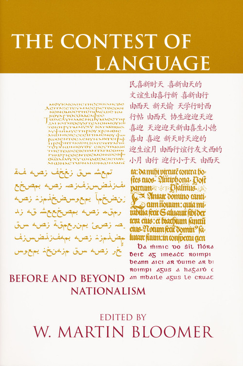 Contest of Language (Before and Beyond Nationalism) by W. Martin Bloomer, 9780268021917