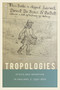 Tropologies (Ethics and Invention in England, c.1350-1600) by Ryan McDermott, 9780268035402